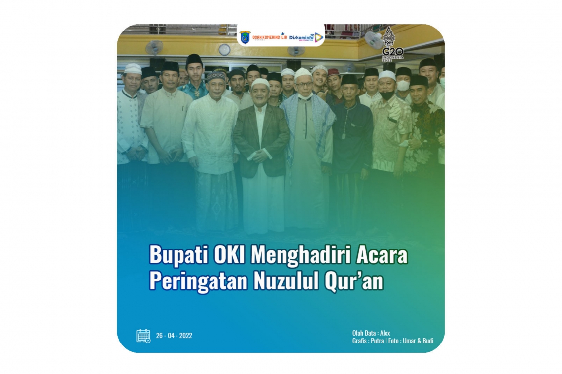 Bupati OKI Menghadiri Acara Peringatan Nuzulul Qur'an